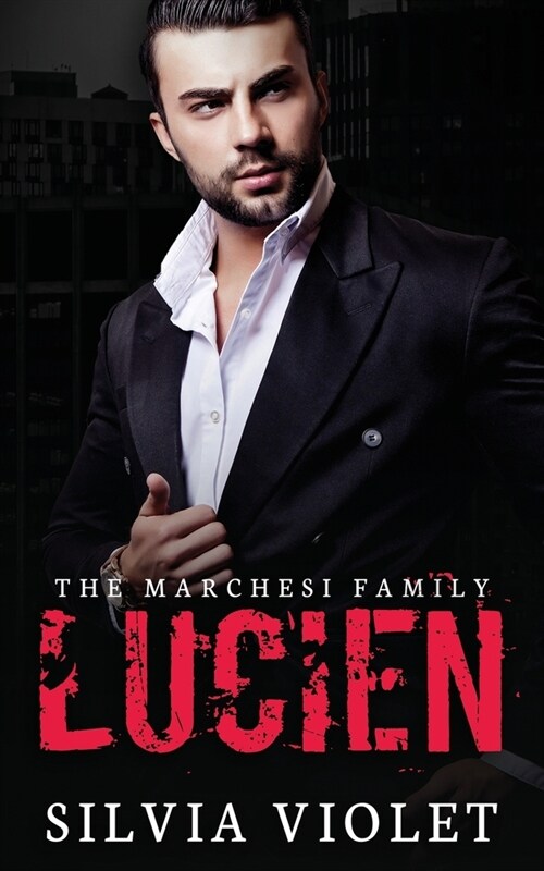 Lucien: A Dark Mafia Romance (Paperback)
