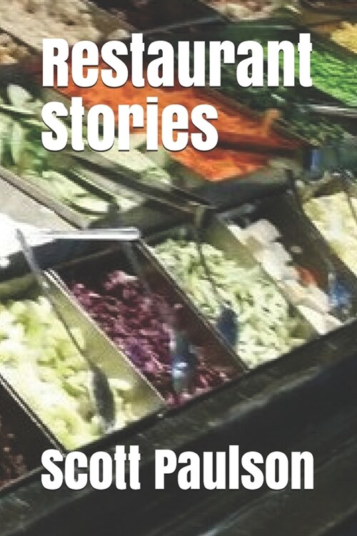 Restaurant Stories (Paperback)