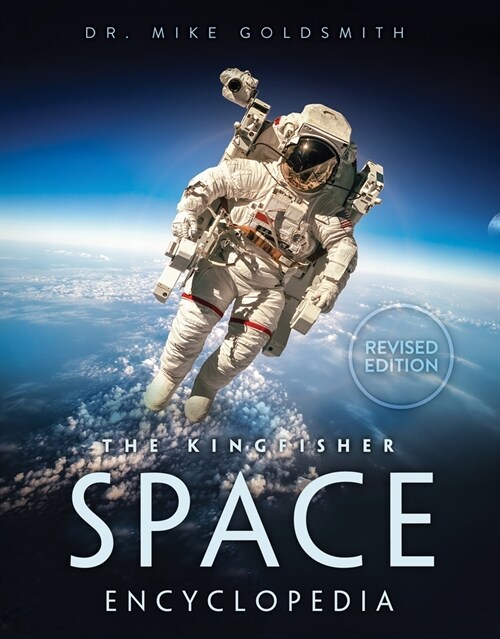 The Kingfisher Space Encyclopedia (Hardcover)