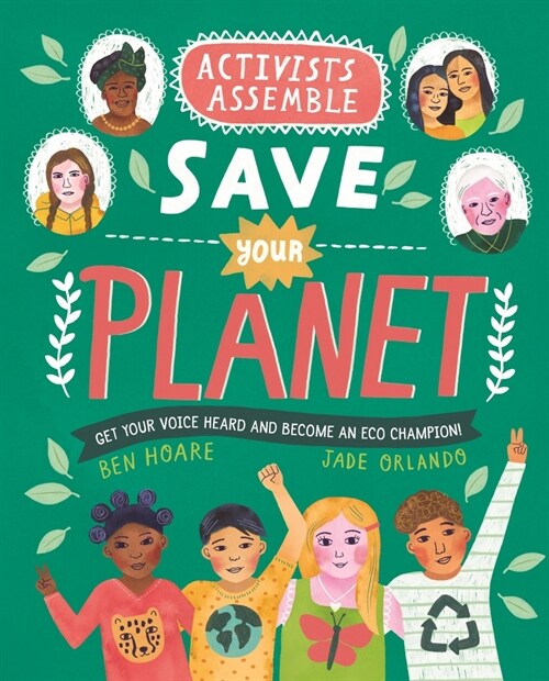 Activists Assemble--Save Your Planet (Hardcover)