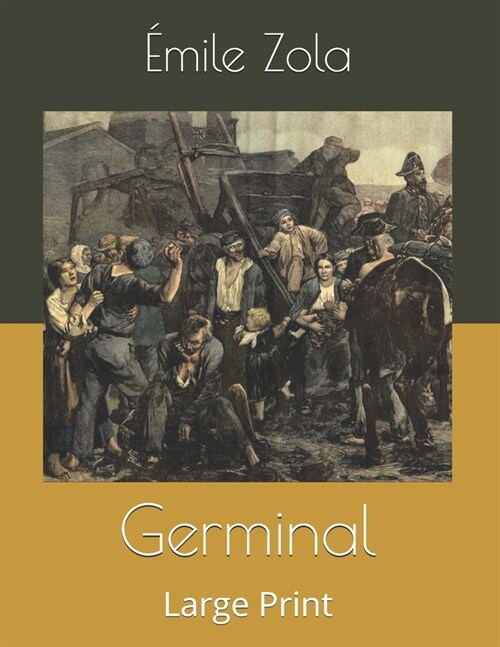 Germinal: Large Print (Paperback)
