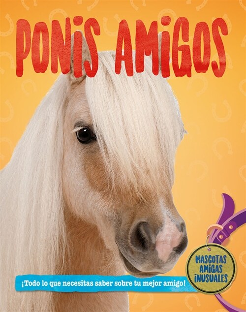 Ponis Amigos (Pony Pals) (Library Binding)