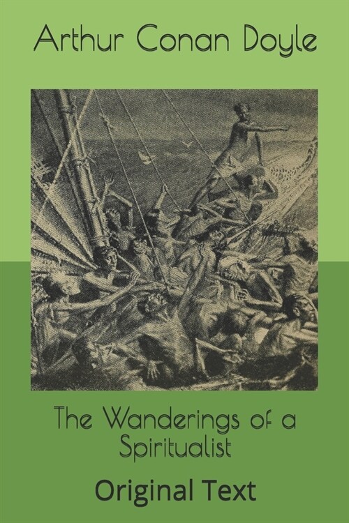 The Wanderings of a Spiritualist: Original Text (Paperback)