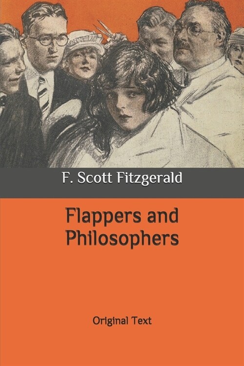 Flappers and Philosophers: Original Text (Paperback)