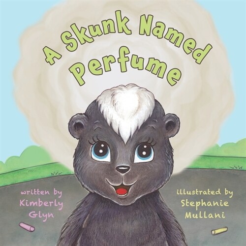 A Skunk Named Perfume (Paperback)