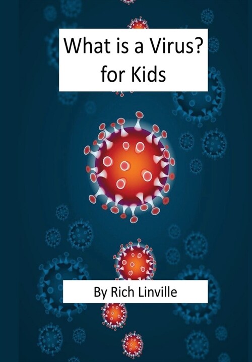 What is a Virus? for Kids (Hardcover)