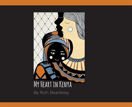 My Heart in Kenya (Hardcover)