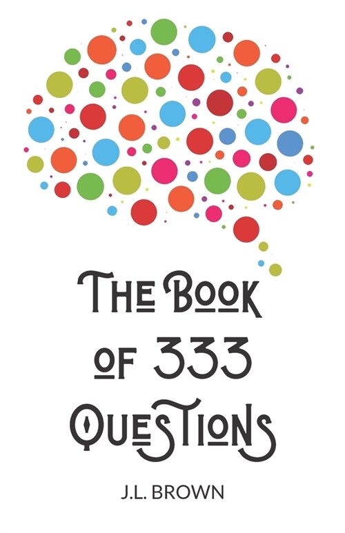 The Book of 333 Questions (Paperback)