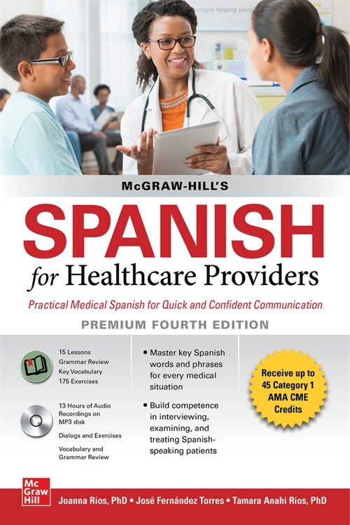 McGraw Hills Spanish for Healthcare Providers (with MP3 Disk), Premium Fourth Edition (Paperback, 4)