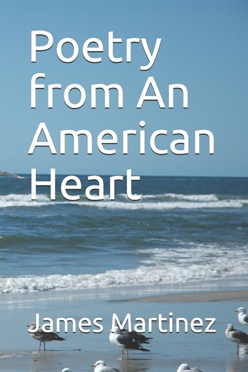 Poetry from An American Heart (Paperback)
