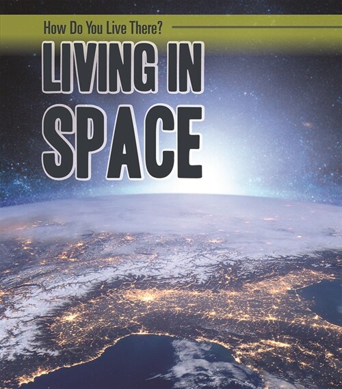 Living in Space (Paperback)