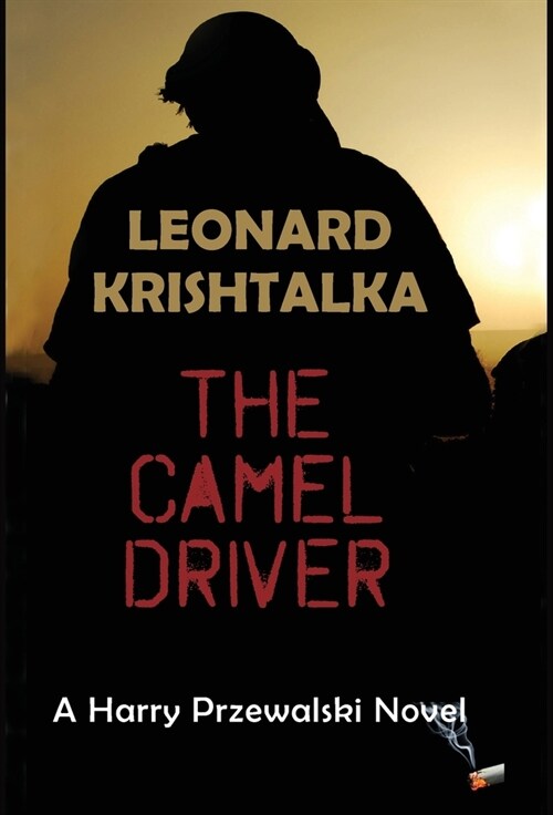 The Camel Driver (Hardcover)