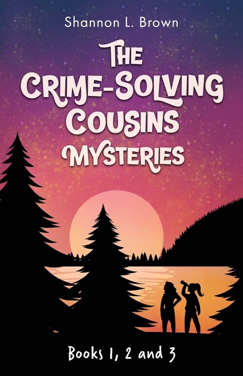 The Crime-Solving Cousins Mysteries Bundle: The Feather Chase, The Treasure Key, The Chocolate Spy: Books 1, 2 and 3 (Paperback)