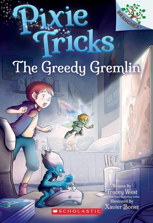 Pixie Tricks #2 : The Greedy Gremlin (Paperback)