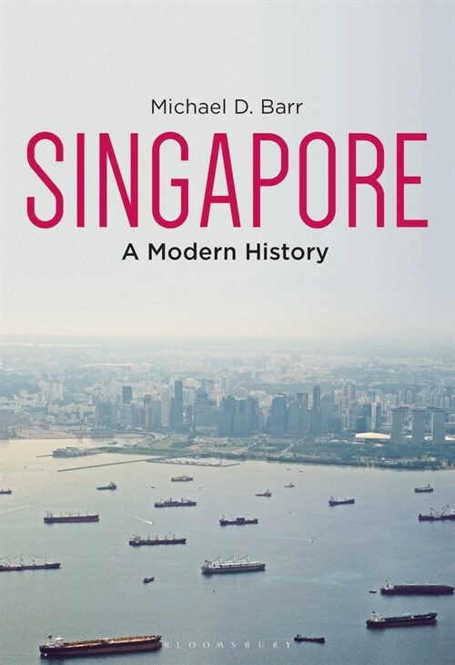 Singapore : A Modern History (Paperback)