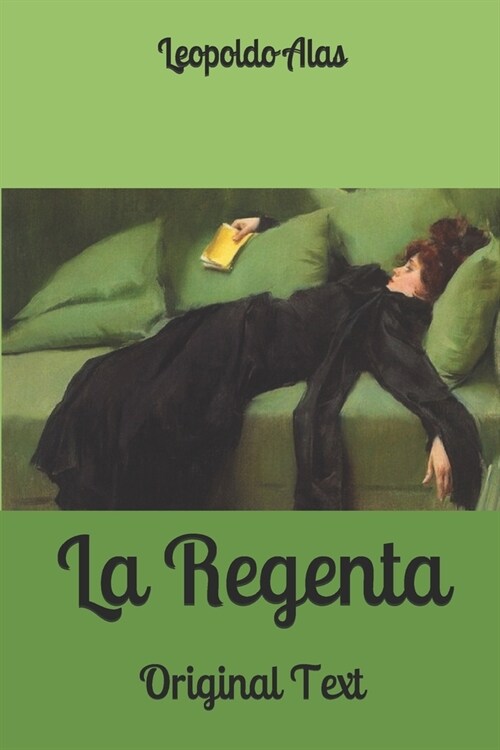 La Regenta: Original Text (Paperback)