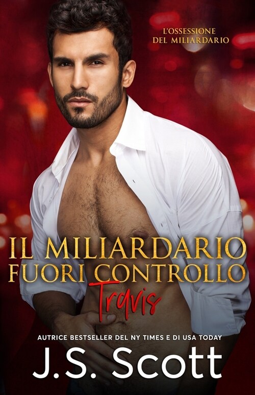 Il Miliardario Fuori Controllo Travis (Paperback)