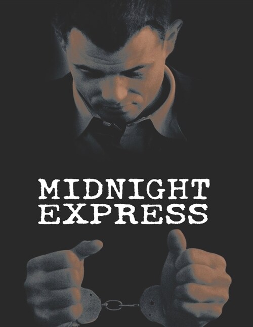 Midnight Express (Paperback)
