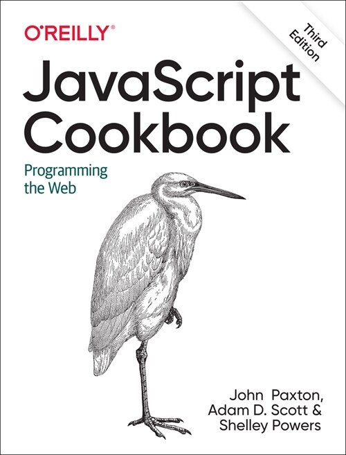 JavaScript Cookbook: Programming the Web (Paperback, 3)