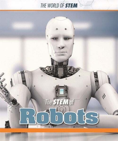 The Stem of Robots (Library Binding)