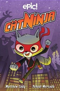 Cat Ninja, Volume 1 (Hardcover)