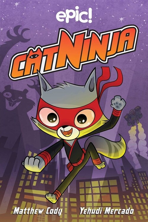 Cat Ninja: Volume 1 (Hardcover)
