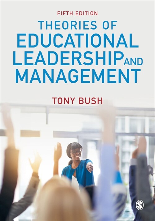 Theories of Educational Leadership and Management (Hardcover, 5 Revised edition)