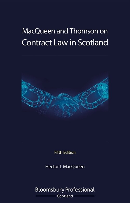 MacQueen and Thomson on Contract Law in Scotland (Paperback, 5 ed)