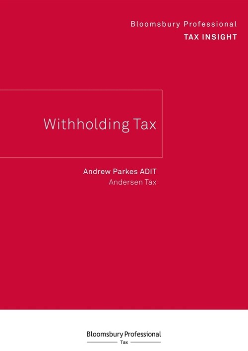 Bloomsbury Professional Tax Insight - Withholding Tax (Paperback)