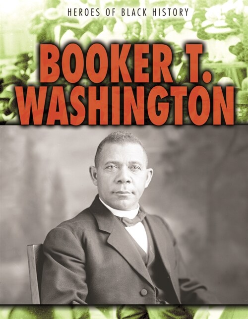 Booker T. Washington (Paperback)