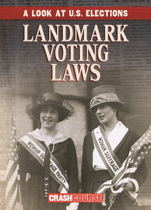 Landmark Voting Laws (Paperback)