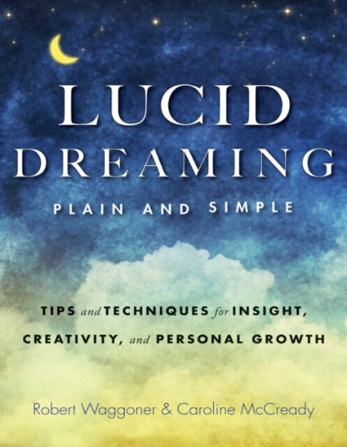 Lucid Dreaming Plain & Simple (Paperback)