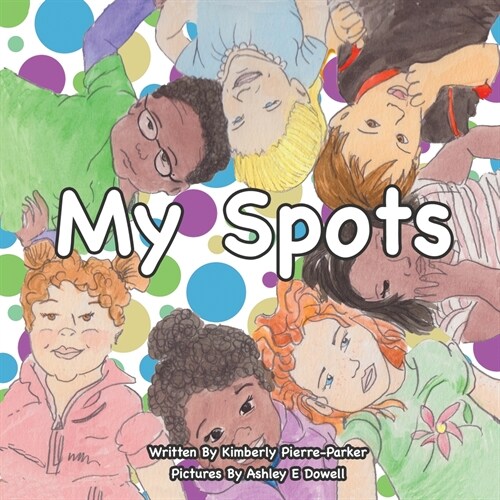 My Spots (Paperback)