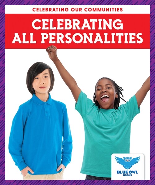 Celebrating All Personalities (Library Binding)