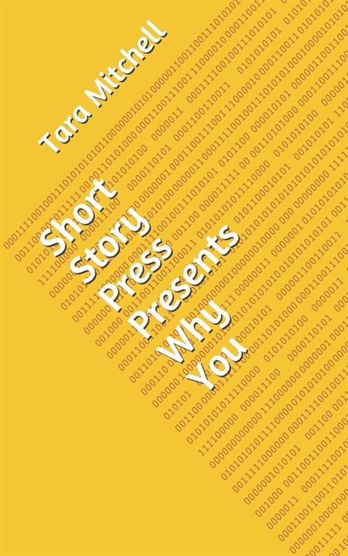 Short Story Press Presents Why You (Paperback)