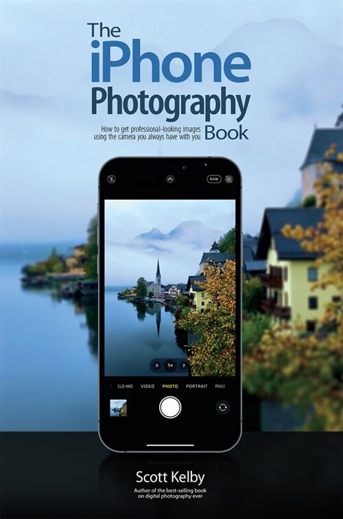 The iPhone Photography Book (Paperback)
