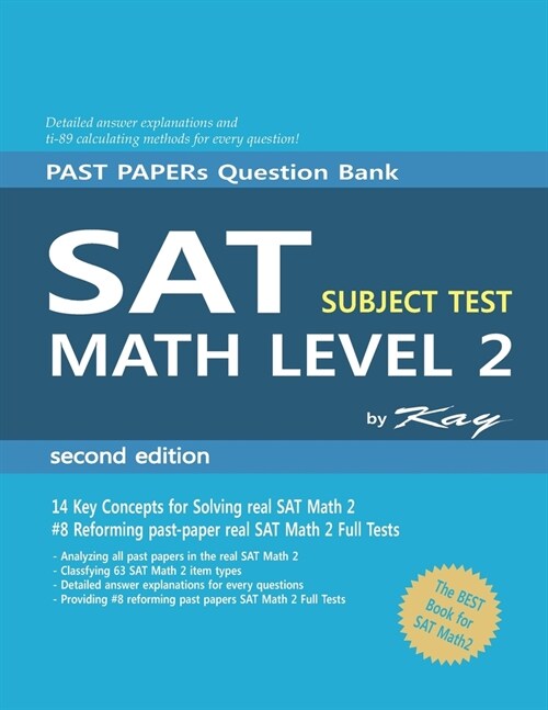 PAST PAPER Question Bank SAT subject test math level 2 second edition: sat math 2 subject test (Paperback)