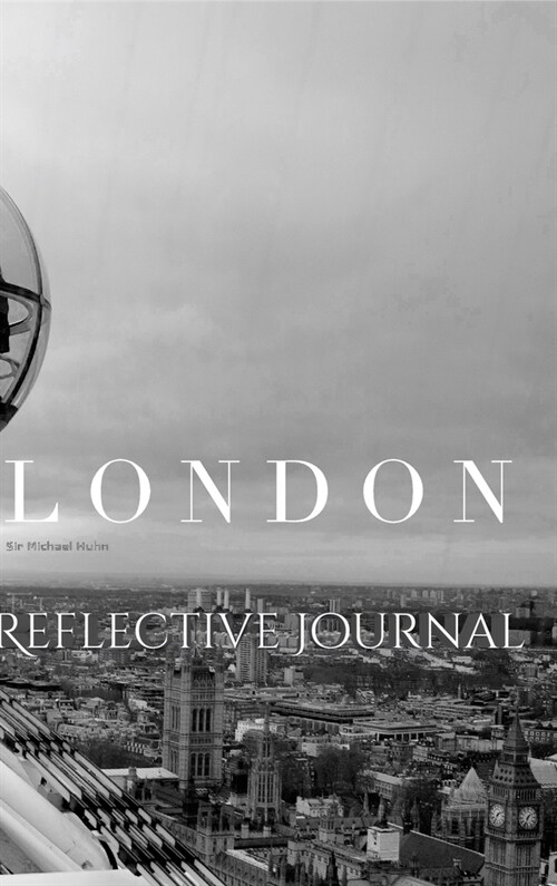 london $ir Michael Creative reflecttive blank page Journal: london $ir Michael Creative reflecttive blank page Journal (Hardcover)