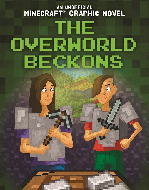 The Overworld Beckons (Library Binding)