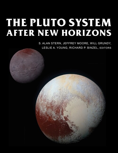 The Pluto System After New Horizons (Hardcover)