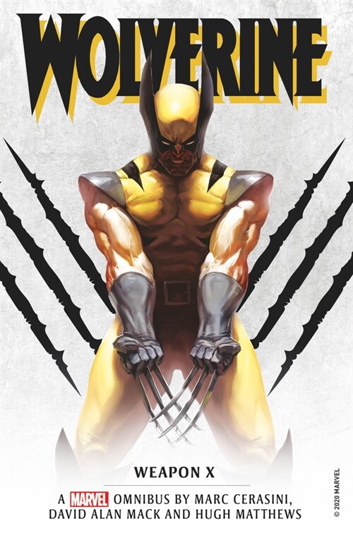 Marvel Classic Novels - Wolverine: Weapon X Omnibus (Paperback)