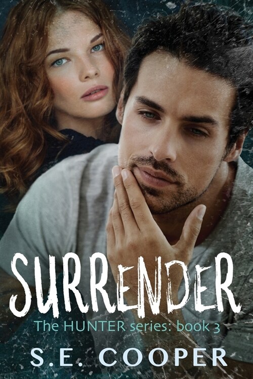 Surrender: The Hunter Series, #3 (Paperback)