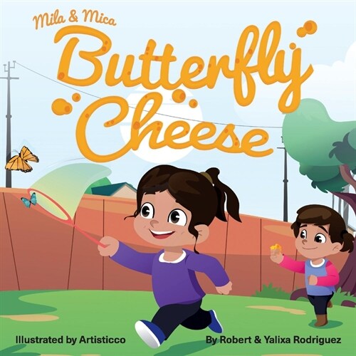 Mila & Mica Butterfly Cheese (Paperback)