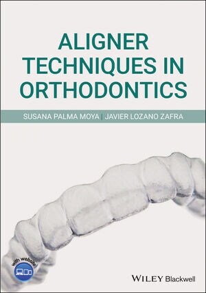 Aligner Techniques in Orthodontics (Paperback)