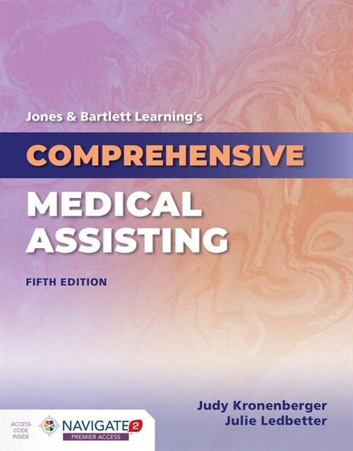 Jones & Bartlett Learnings Comprehensive Medical Assisting (Paperback, 5)