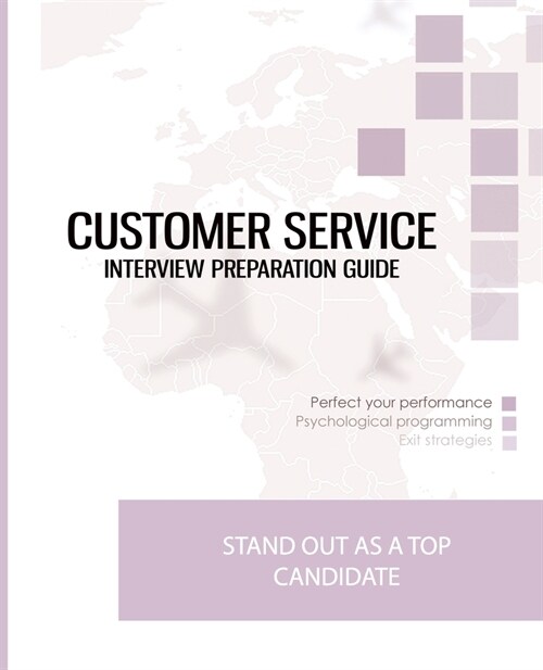 Customer Service Interview Preparation Guide (Paperback)