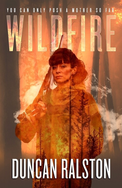 Wildfire: A Psychological Crime Thriller (Paperback)