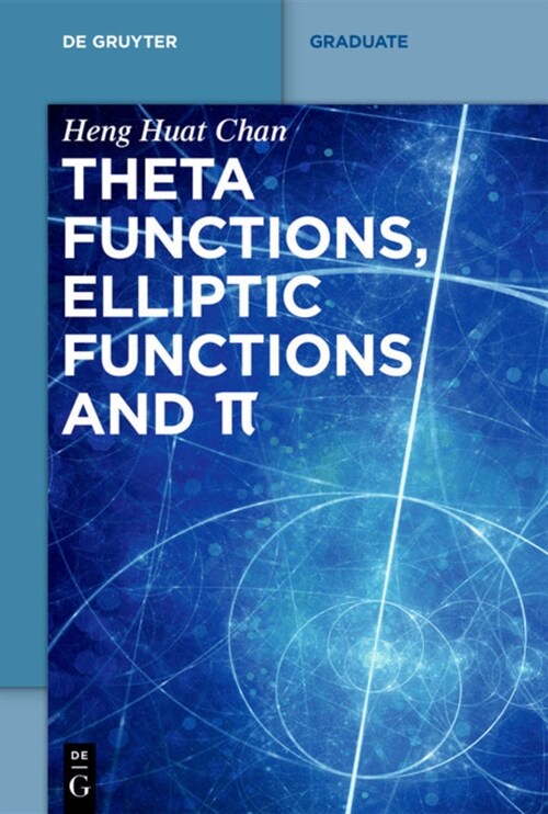Theta Functions, Elliptic Functions and π (Paperback)