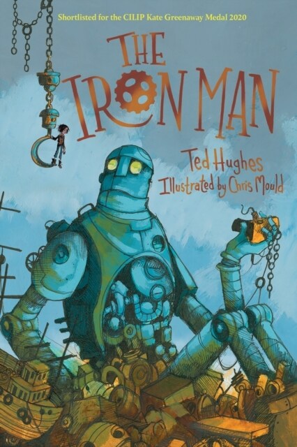 [중고] The Iron Man : Chris Mould Illustrated Edition (Paperback, Main)