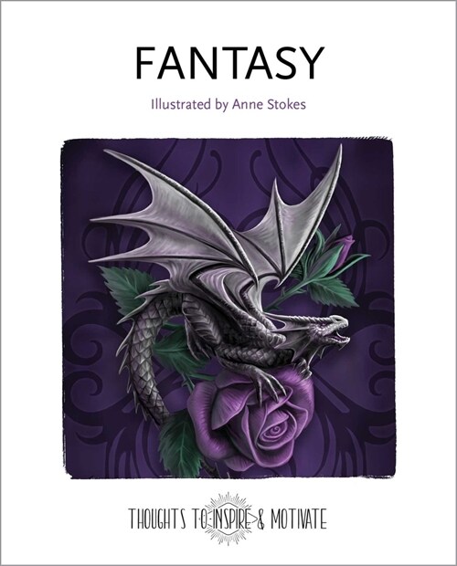 Fantasy : Illustrated by Anne Stokes (Hardcover)